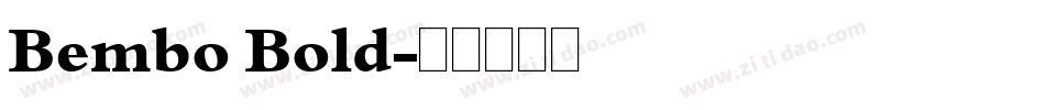 Bembo Bold字体转换